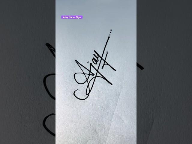 Ajay Name Signature Style || Ajay Name Autograph Ideas || A Letter Signature #ajaynamesignature