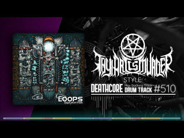 Deathcore Drum Track / Thy Art Is Murder Style / 150 bpm