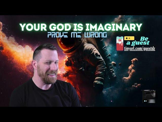 LIVE DEBATE [God is Imaginary] 6-20-2025 | DZ Debates