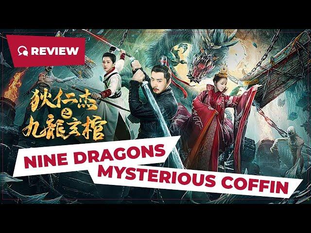 Nine Dragons Mysterious Coffin (狄仁杰之九龙玄棺, 2022) || New Chinese Movie Review