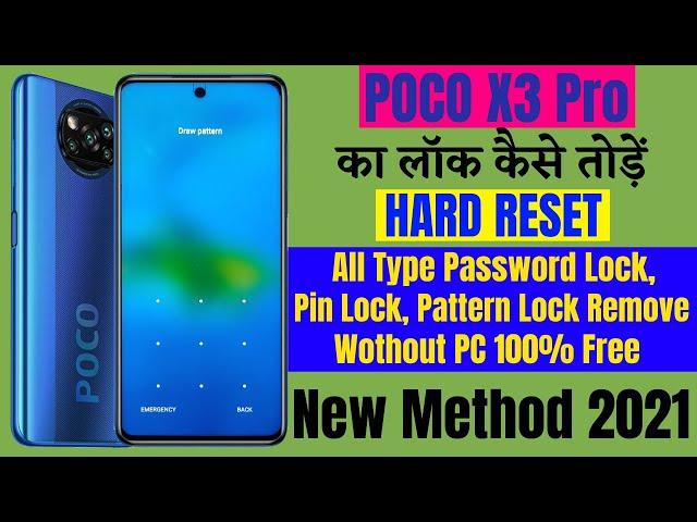 POCO X3 Pro Hard Reset ll All Type Pin Lock, Password Lock, Pattern Lock Remove Without PC 100% Free