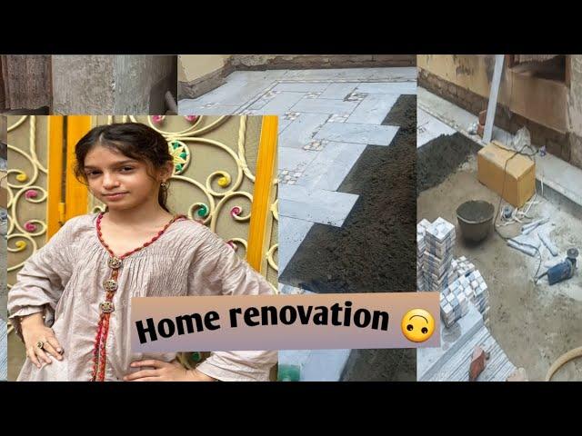 Home  renovation /#zahras family 