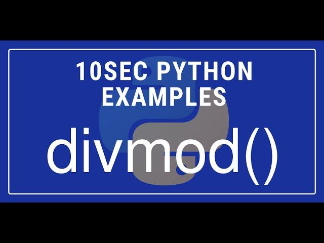 10sec Python Examples  divmod() Built in Function by Code Recipe