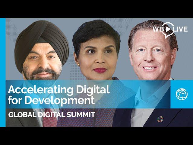 Global Digital Summit: Accelerating Digital for Development