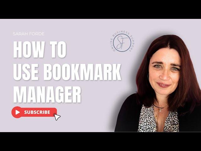 How to use Bookmark Manager