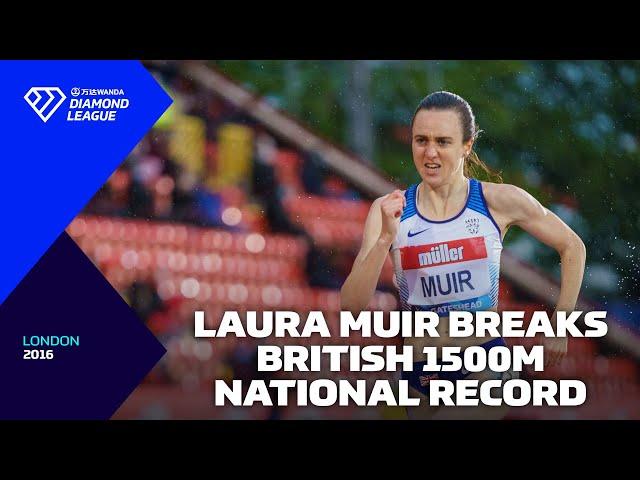 Laura Muir SHATTERS British 1500m Record back in London 2016 - Wanda Diamond League