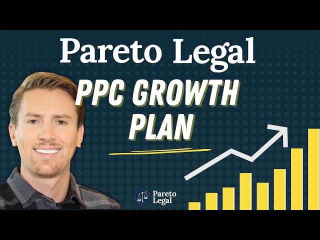 Pareto Legal PPC Growth Plan Explainer Video