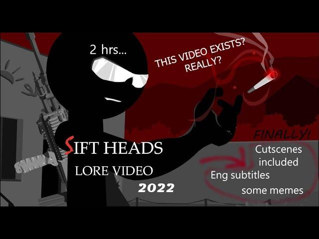 Sift Heads lore video