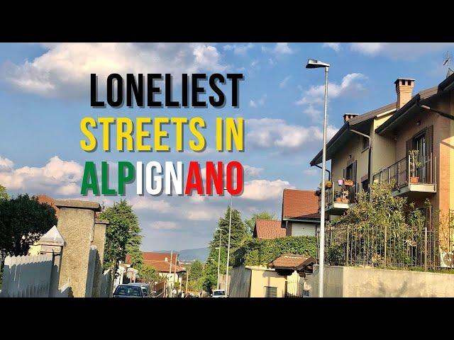 Alpignano's Loneliest Streets - PIEDMONT, ITALY