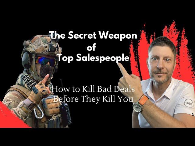 Secret Weapon of Top Sales Professionals | When to Kill The Deal