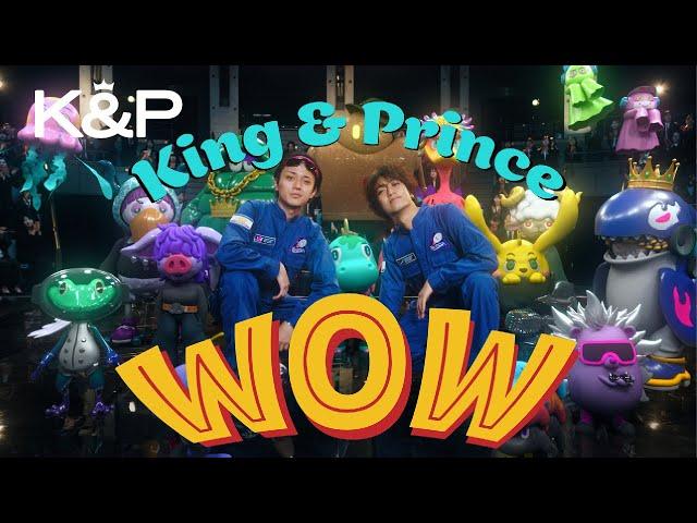 King & Prince 「WOW」MV