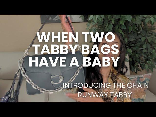 Fresh off the Runway - Coach Runway Chain Tabby Shoulder Bag - First Look & Comparisons