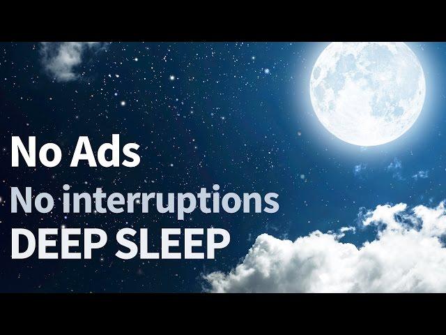 7 hour (Without ADS!) DEEP relaxation Music, NO INTERRUPTIONS  relaxing music