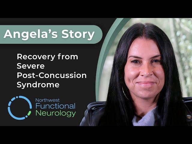 How Angela Overcame Severe Post-Concussion Syndrome: A True Recovery Story