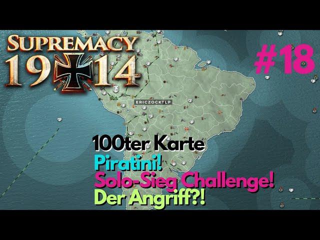 Der Angriff!/ Solo- Sieg Challenge/ Supremacy 1914/ Piratini/ 018