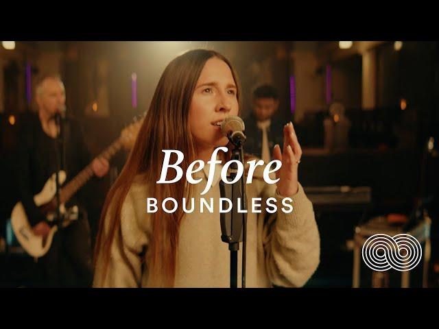 Boundless - Before (feat. Elle Limebear & Nathan Jess) (Live Video)