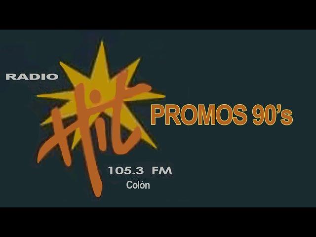 RADIO HIT STEREO 90's (Colón)  P R O M O S   (Panamá Radio Histórica)