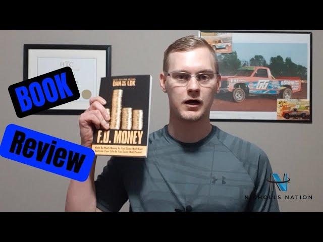 Book Review - FU Money By Dan Lok