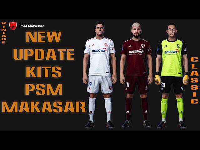 New Update PSM Makasar Kits EFootball Life 2023 Premium Member | Teguh Tanker