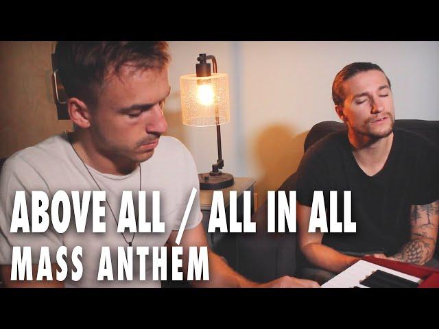 Above All / All in All - Michael W. Smith | MASS ANTHEM Cover