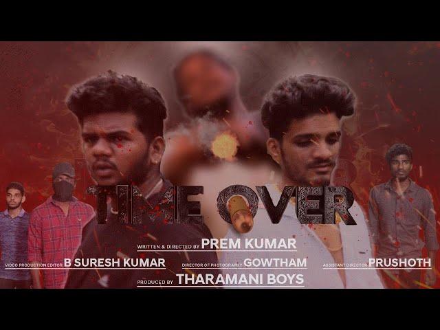 TIME OVER I Tamil short film I Entertainment I Premkumar I Blu-red production