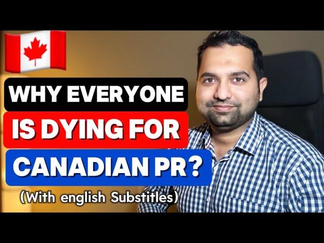 8 SHOCKING Benefits of CANADIAN PR 