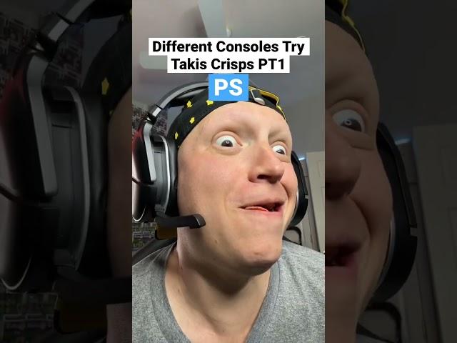 Consoles try takis crisps PT1 #funny #gaming #comedy #relatable #gamer #skit