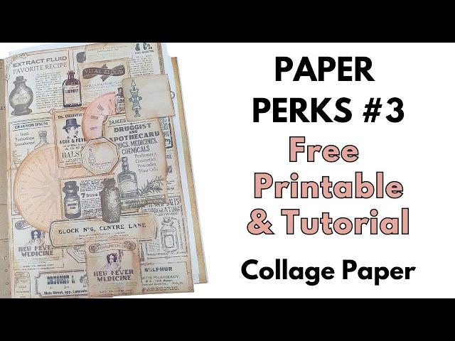 Paper Perk #3 - Collage Paper Free Printable and Tutorial