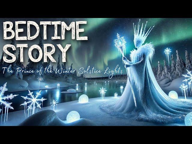 The Prince of Winter Solstice Lights: A Magical Holiday Tale ️
