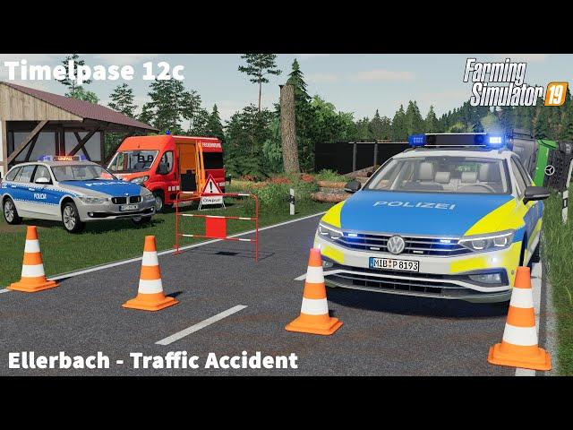 Traffic Accident, my Logs Trailer was Overturned│Ellerbach│FS 19│Timelapse#12