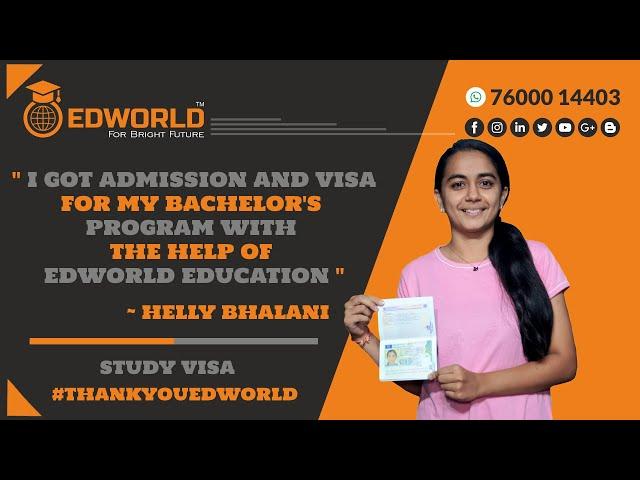 Helly Bhalani | Visa for Bachelor | Germany | Study Visa | Edworld Education | #thankyouedworld |