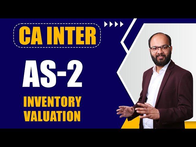 AS -2 | Inventory Valuation Chapter in Single Video | CA Intermediate Accounts | Chandan Poddar