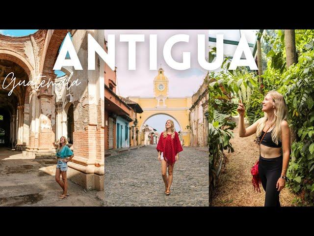 Solo Travel Guide to Antigua, Guatemala (15 Best Things to Do - VLOG 64)