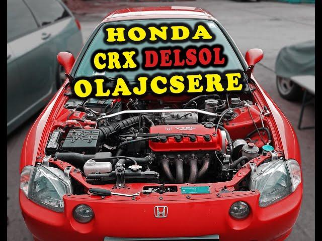 Egyszerűbb mint gondolnád - Honda CRX Delsol | #OLAJCSERE