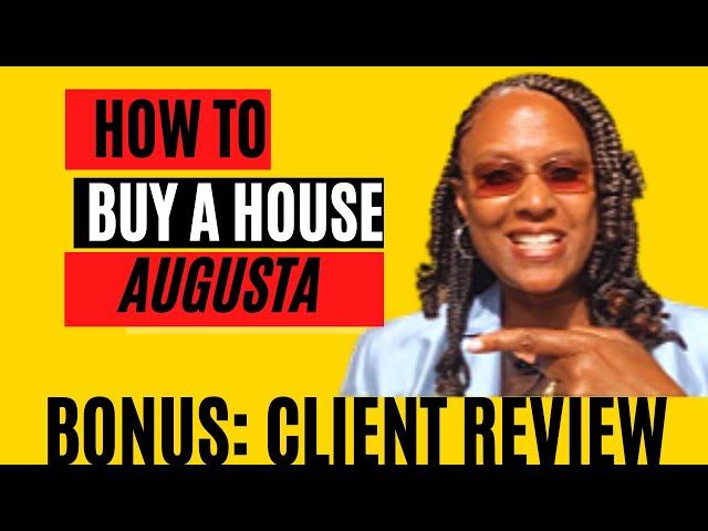 Steps to BUYING A HOUSE IN AUGUSTA GA | Pennsylvania to Georgia