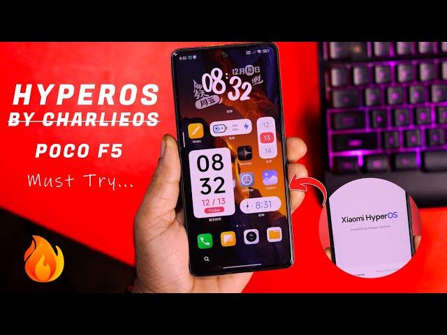 Try This CharlieOS (HyperOS) on Poco F5, Better Performance and Stability for Daily Driver 