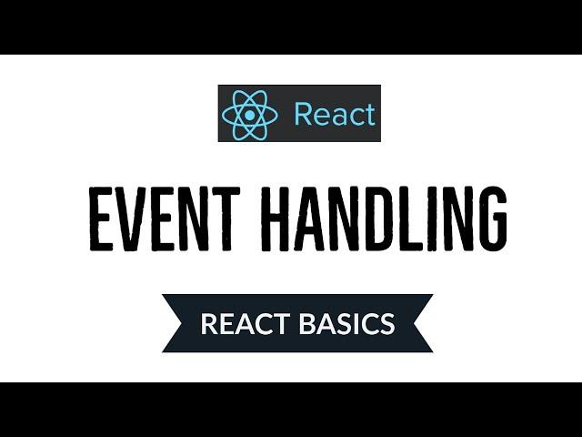 Event Handling in React JS | React Basics