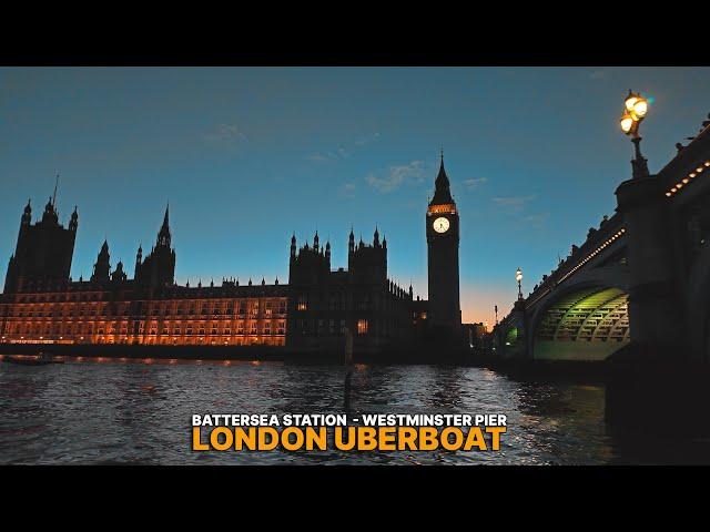 Golden Hour Uber Boat Ride from Battersea to Westminster Pier | Big Ben Evening Views in 4K HDR