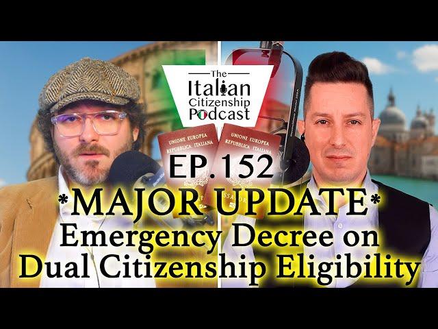 Major Update: How the 2025 Emergency Decree Impacts Italian Dual Citizenship by Descent Applicants
