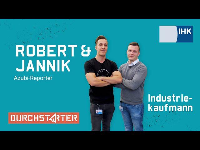 Durchstarter Azubi-Reporter Jannik und Robert, Industriekaufmänner - So ist es als Azubi bei uns