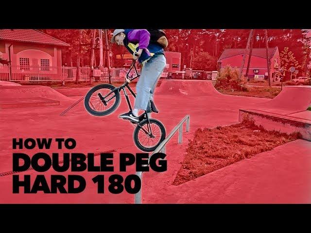 Как сделать ДАБЛ ПЕГ ХАРД 180 на БМХ ( HOW TO DOUBLE PEG HARD 180 BMX )