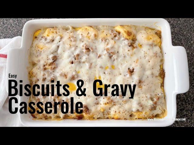 TikTok Biscuits and Gravy Casserole Recipe