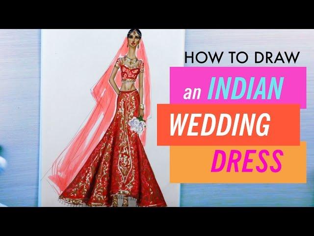 HOW TO DRAW AN INDIAN WEDDING DRESS #7 | Fashion Drawing