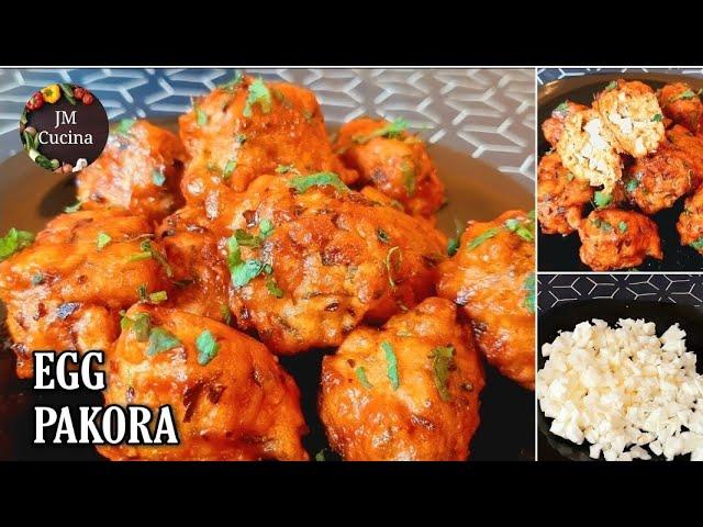 Egg Pakora | Quick & Easy Egg Pakora Recipe | JM Cucina