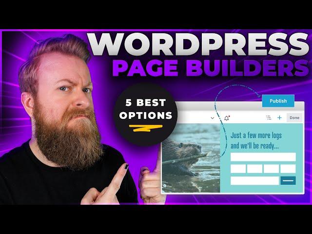 5 Best WordPress Page Builders in 2024