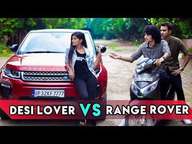 DESI LOVER VS RANGE ROVER | PART - 1 | Ankush Kasana |