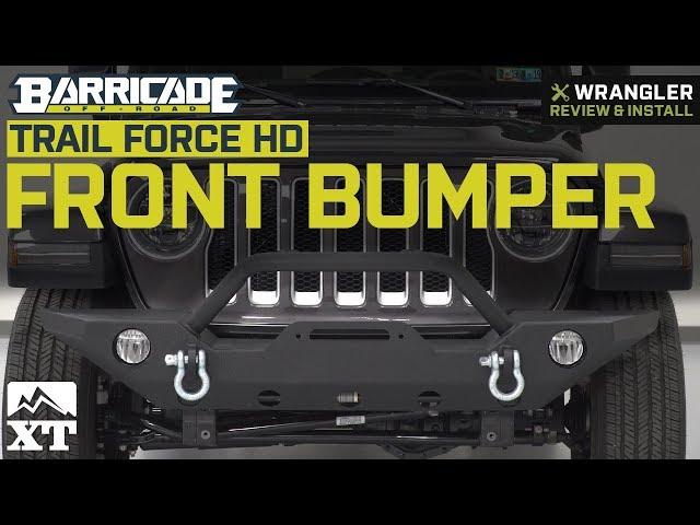 Jeep Wrangler JL Barricade Trail Force HD Front Bumper Review & Install