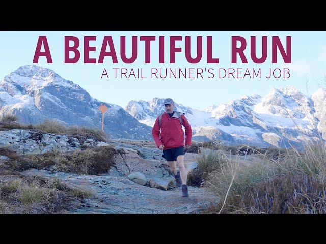 Trail Runner's Dream Job | A BEAUTIFUL RUN | Trail running short documentary.