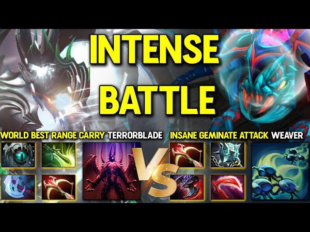 INTENSE CARRY BATTLE | World Best Range Demon Terrorblade Vs. Insane Geminate Attack Weaver DotA 2