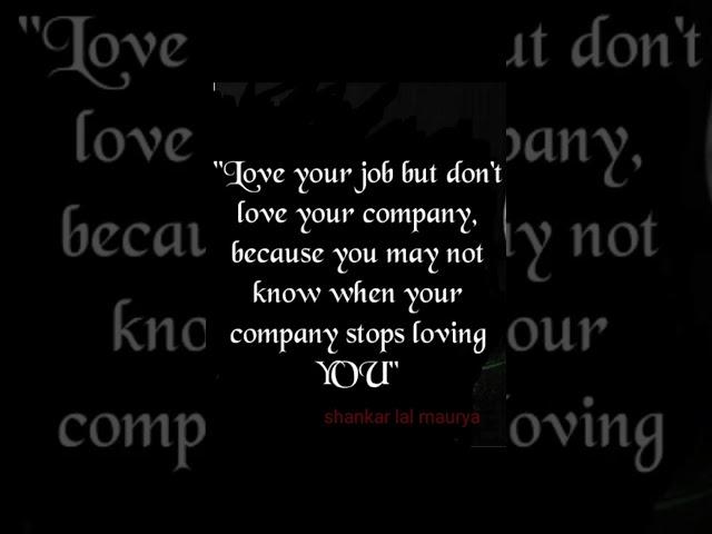 the love your job but don't love your company..best motivation in Hindi APJ AbdulKalam #short#vidio